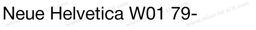 Neue Helvetica W01 79字体转换